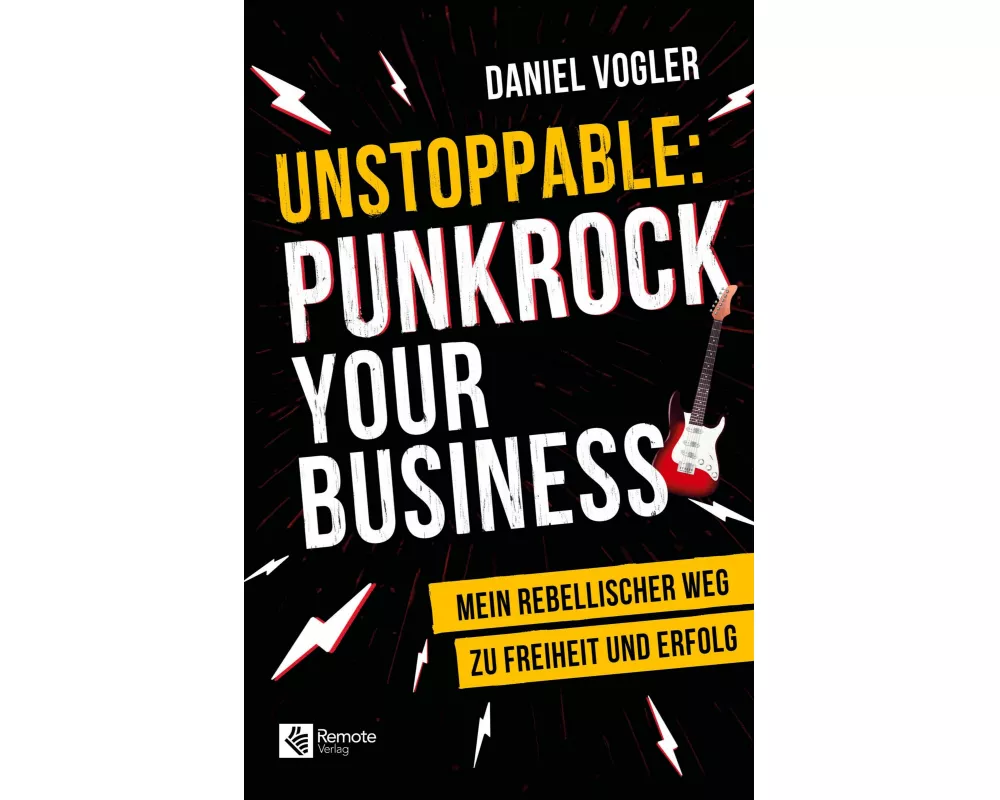 Unstoppable: Punkrock your Business
