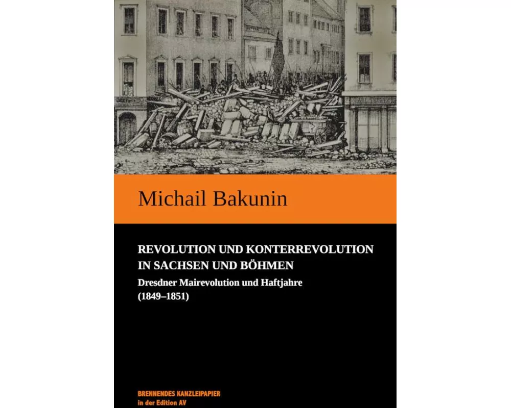 Revolution und Konterrevolution in Sachsen und Böhmen