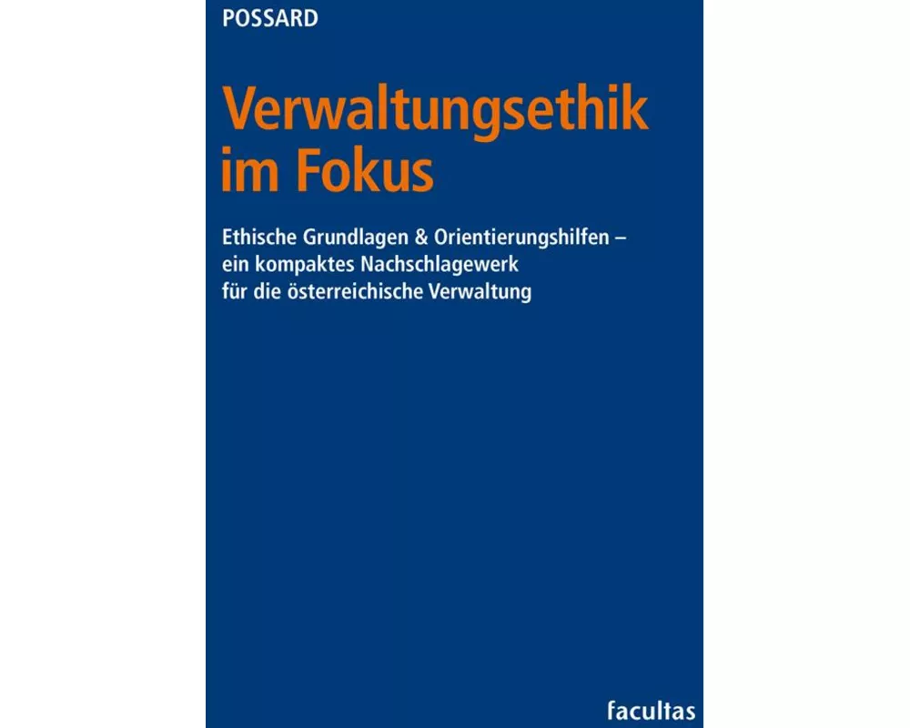 Verwaltungsethik im Fokus