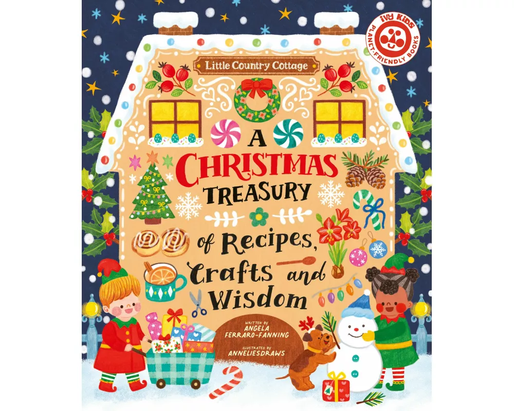 A Christmas Treasury of Recipes, Crafts, and Wisdom