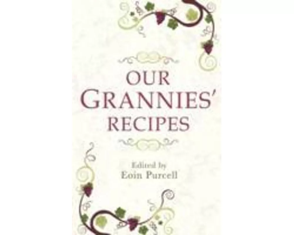 Our Grannies' Recipes