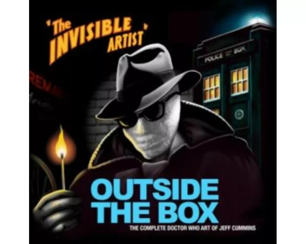 Outside the Box: The Doctor Who Art of Jeff Cummins