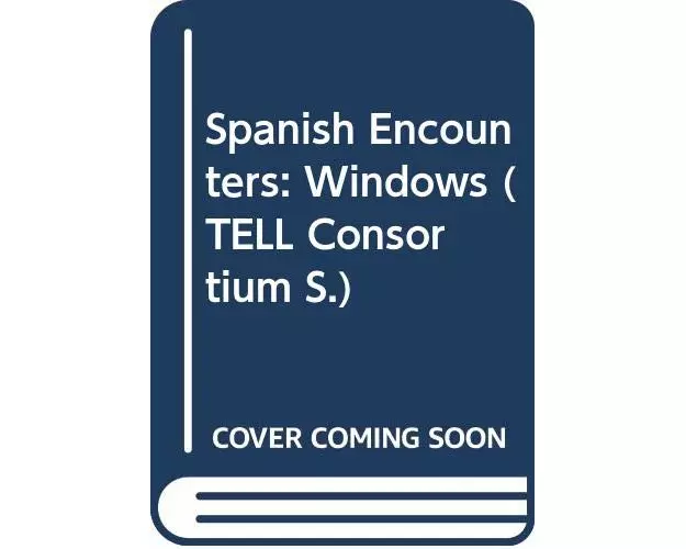 Spanish Encounters: Windows