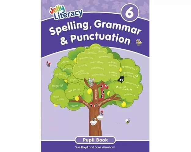 Spelling, Grammar & Punctuation Pupil Book 6