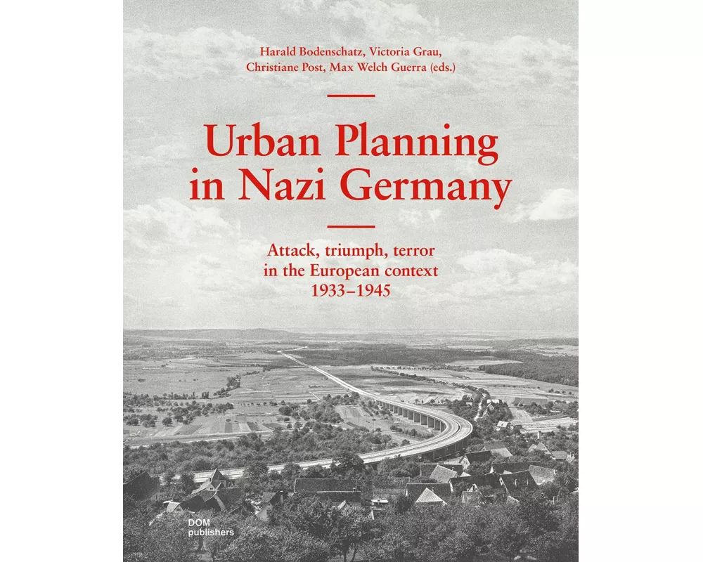 Urban Planning in Nazi Germany