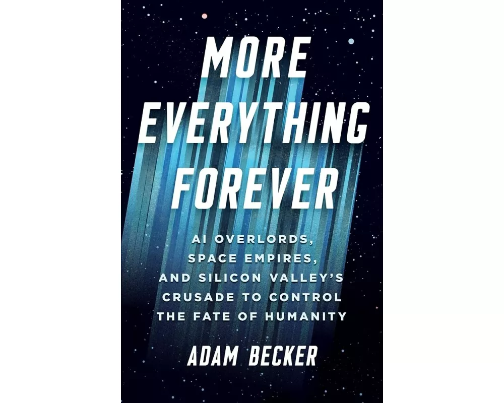 More Everything Forever