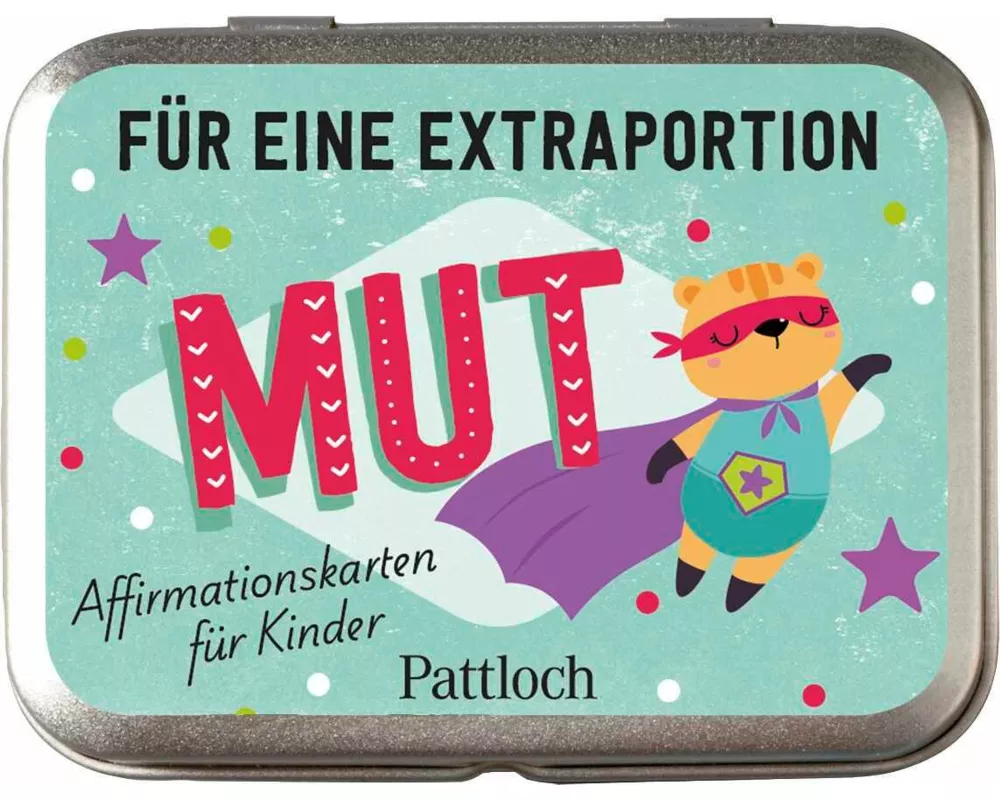 Für eine Extraportion Mut