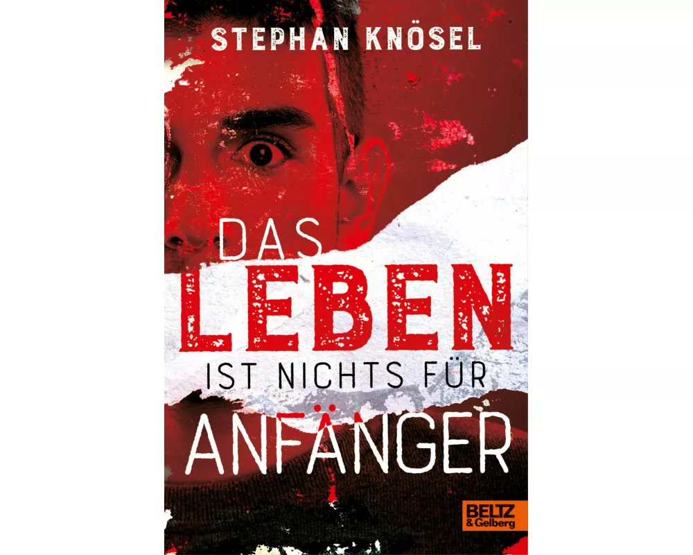 Das Leben ist nichts für Anfänger