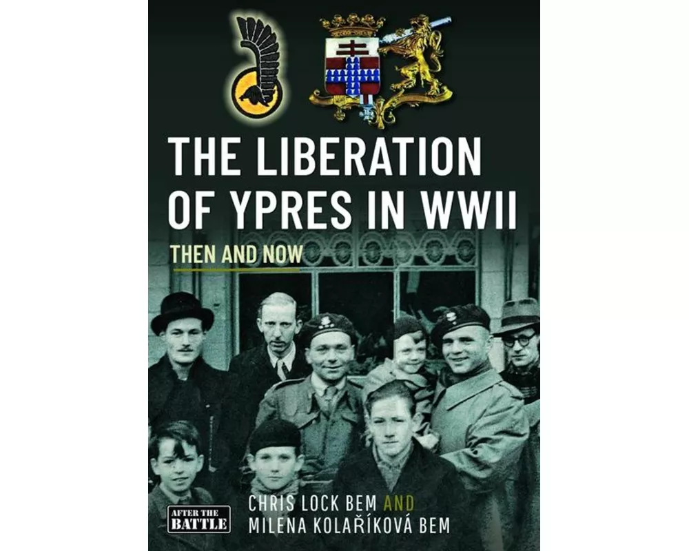 The Liberation of Ypres in WWII