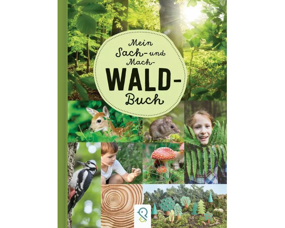 Mein Sach- und Mach-Wald-Buch