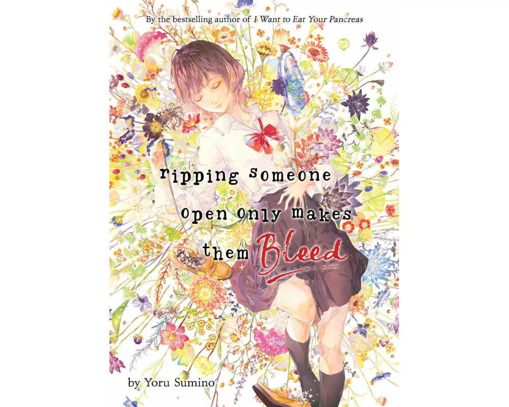 Ripping Someone Open Only Makes Them Bleed (Light Novel)