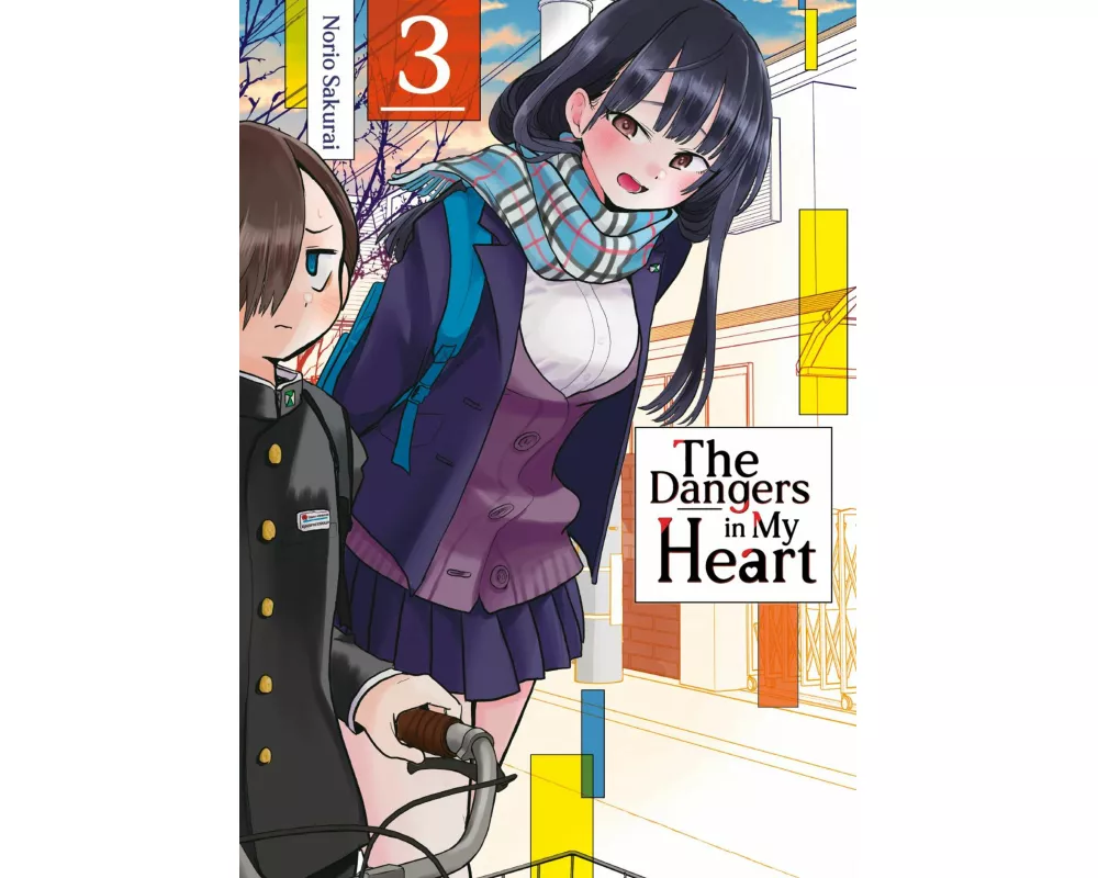 The Dangers in My Heart - Band 03 (deutsche Ausgabe)