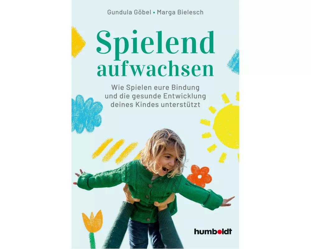 Spielend aufwachsen