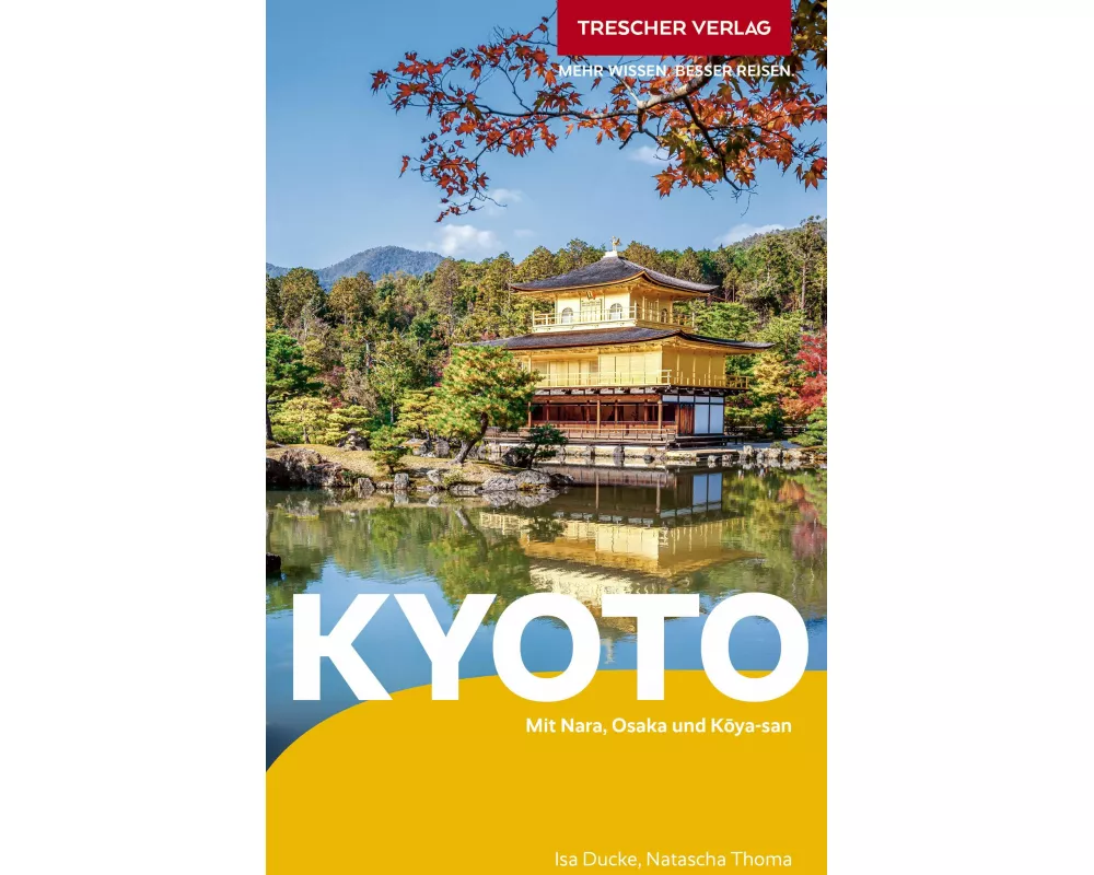 TRESCHER Reiseführer Kyoto