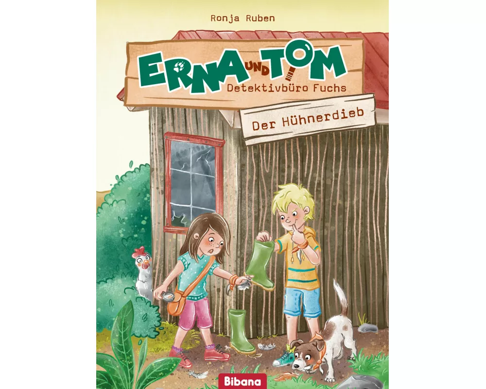 Erna und Tom - Detektivbüro Fuchs. Der Hühnerdieb