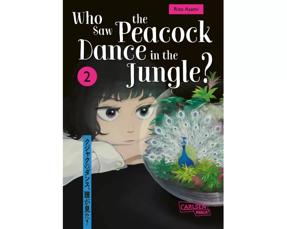 Who Saw the Peacock Dance in the Jungle? 2
