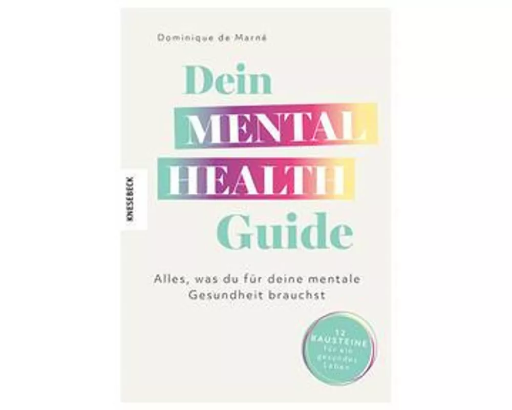 Dein Mental Health Guide