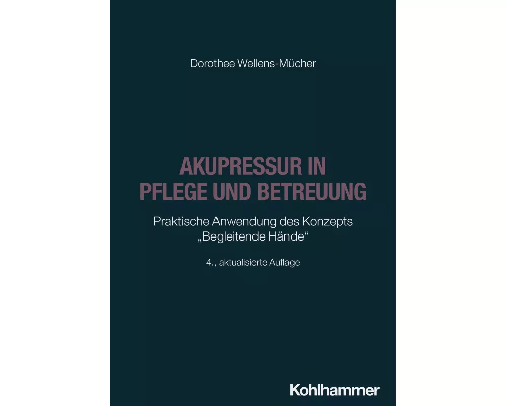 Akupressur in Pflege und Betreuung