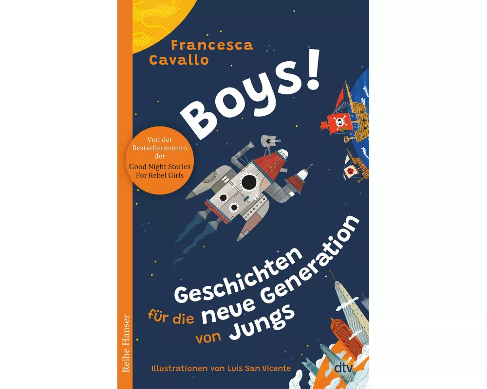 Boys! Geschichten für die neue Generation von Jungs