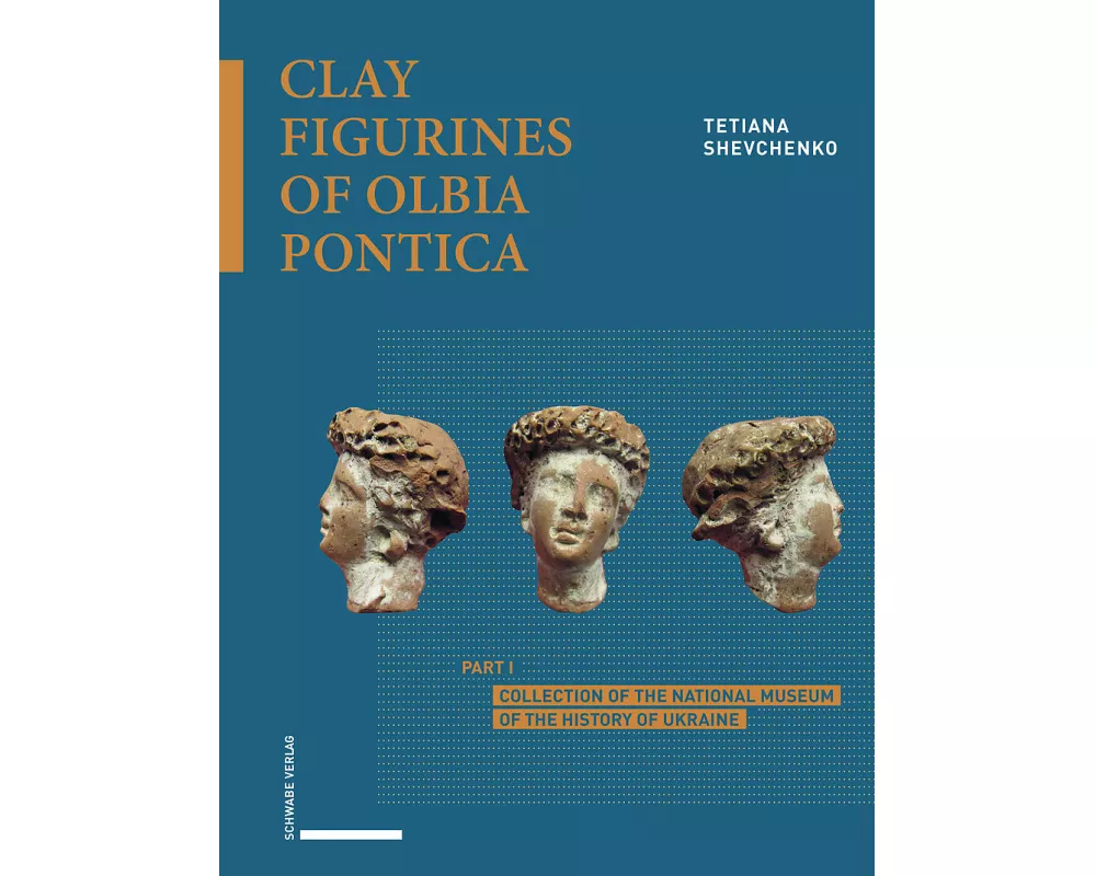 Clay Figurines of Olbia Pontica