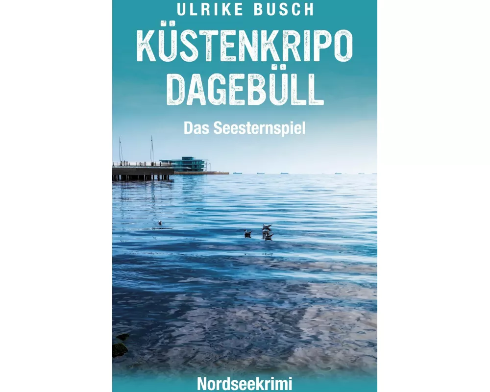 Küstenkripo Dagebüll - Das Seesternspiel
