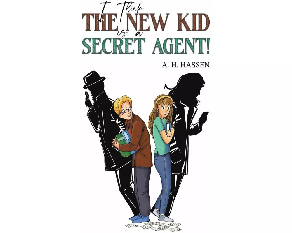 I Think the New Kid is a Secret Agent!