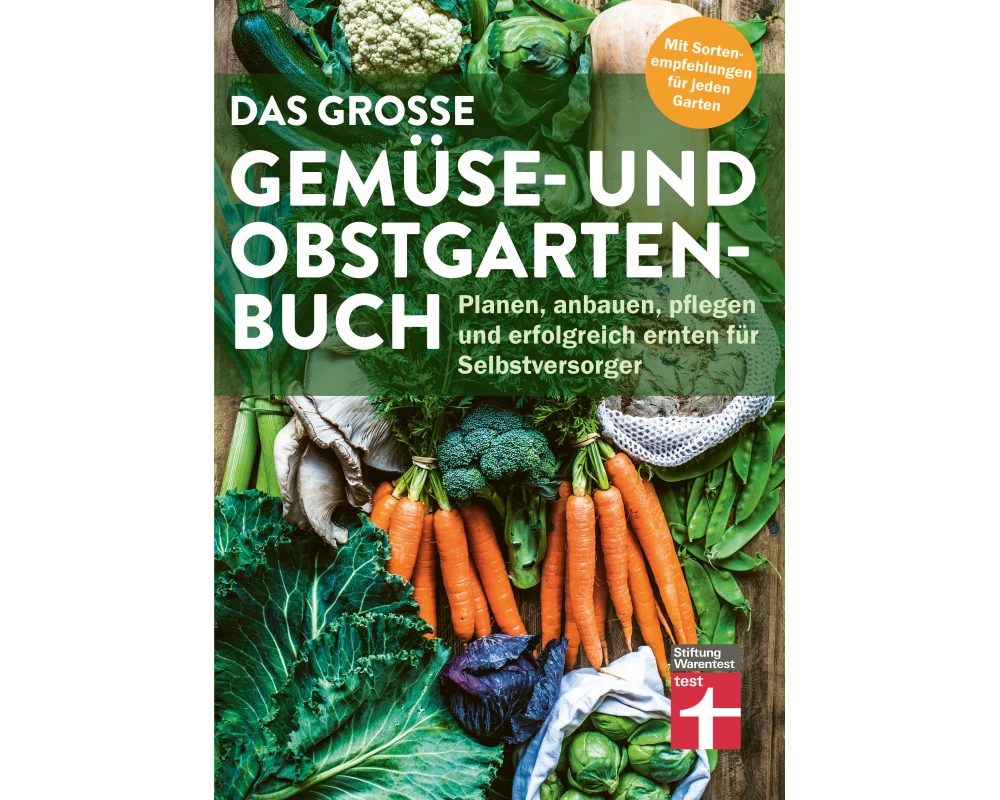 Das große Gemüse- und Obstgartenbuch