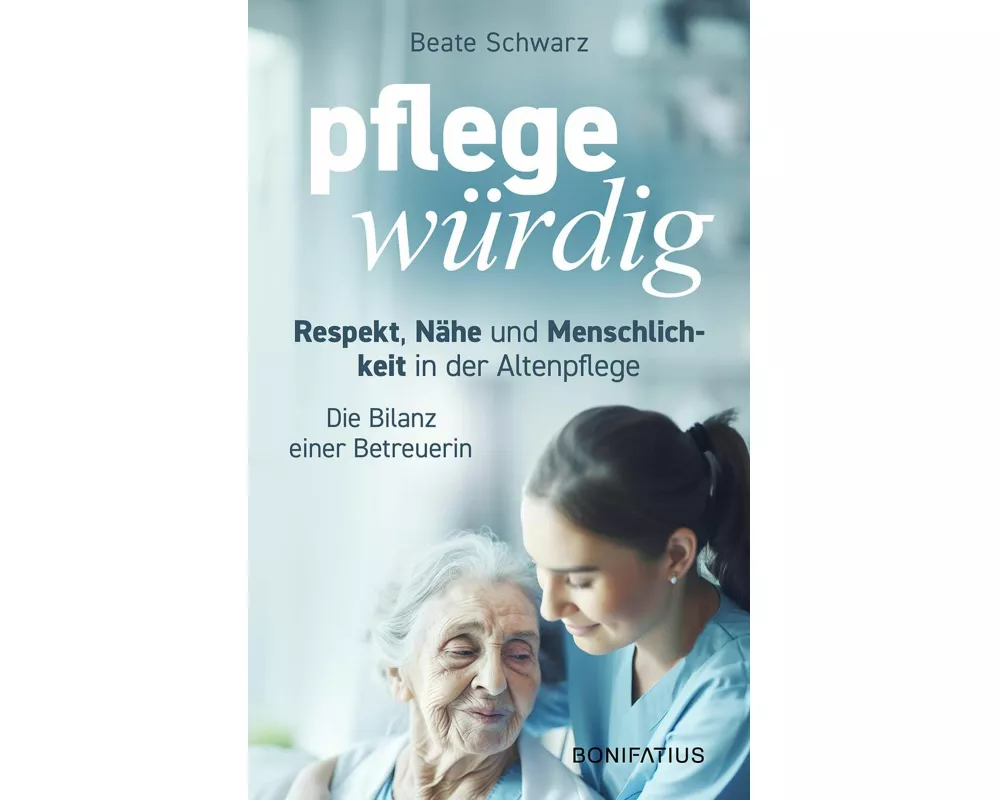 Pflegewürdig
