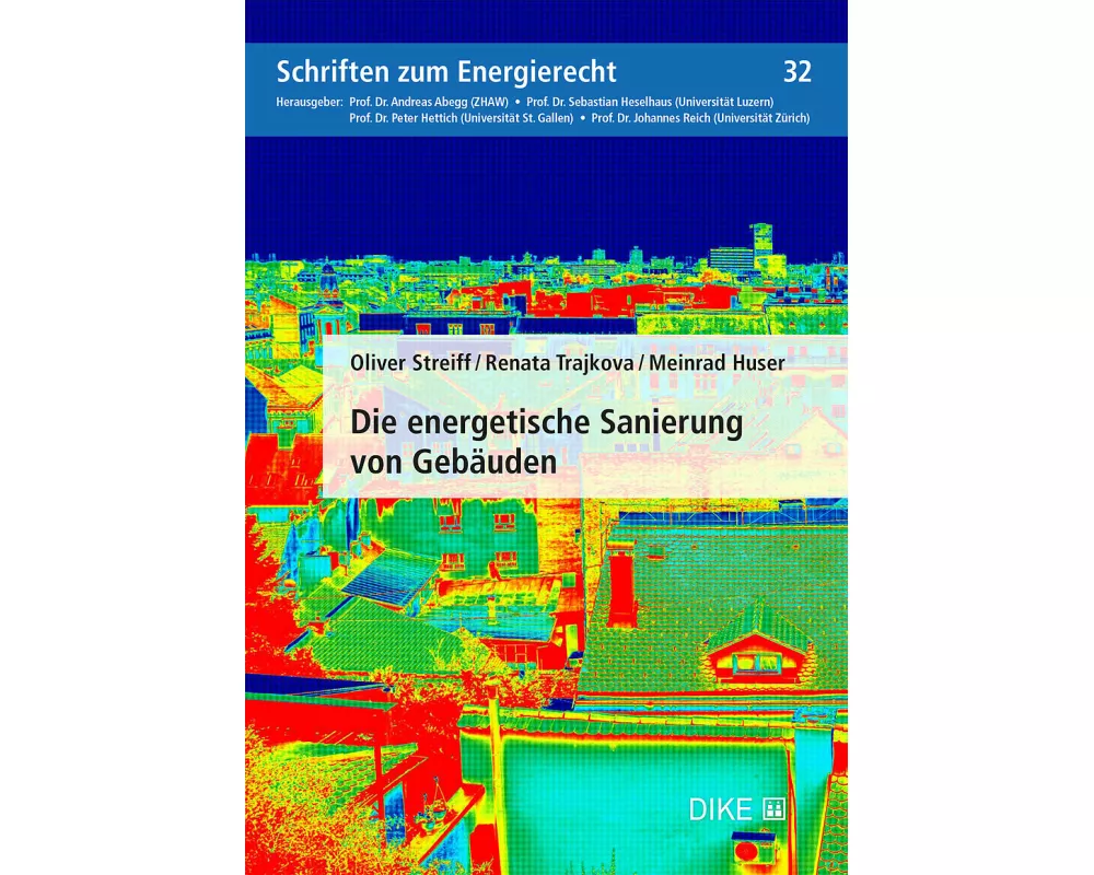 Die energetische Sanierung von Gebäuden
