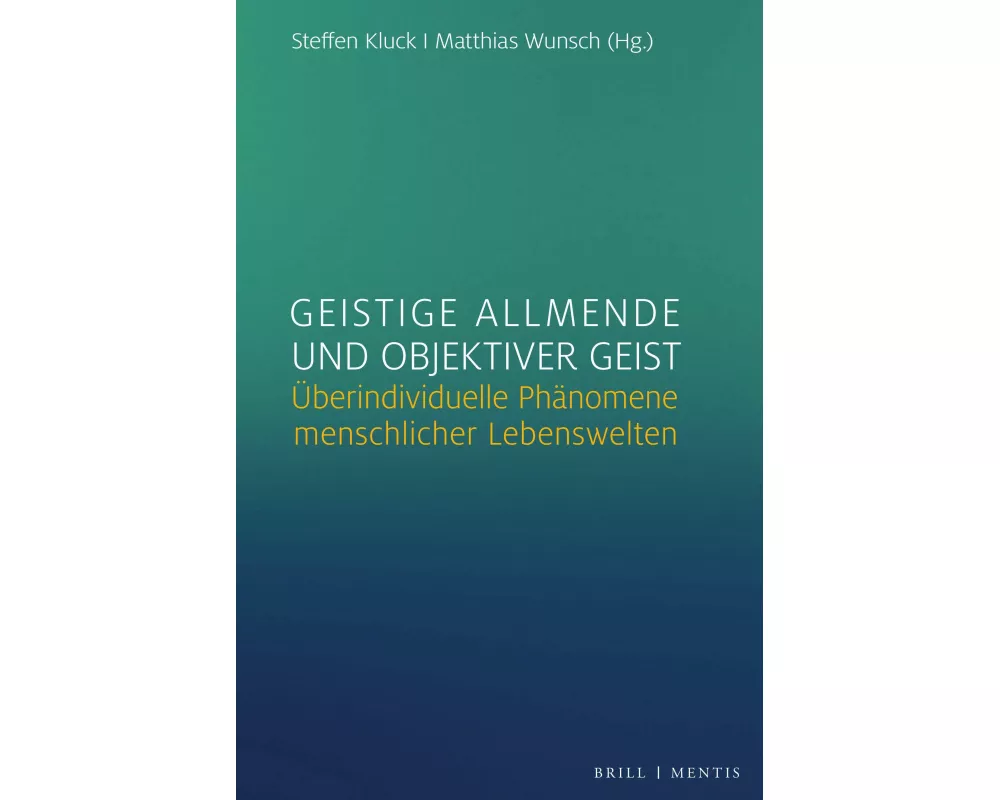 Geistige Allmende und objektiver Geist