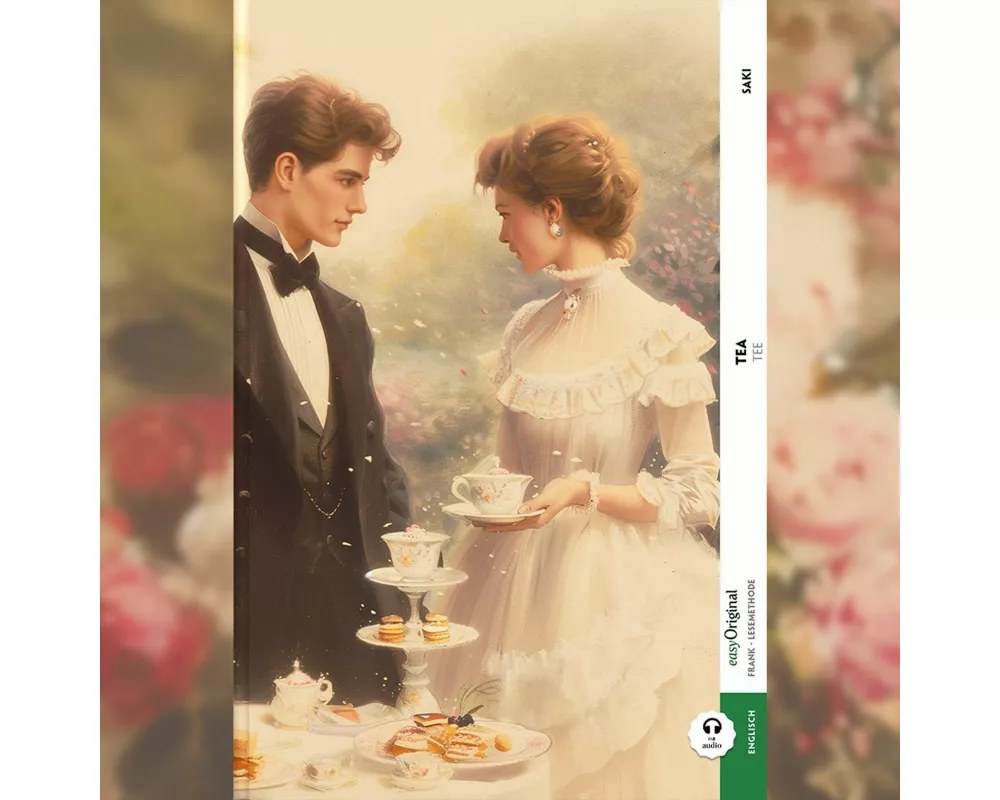 Tea / Tee (Buch + Audio-Online) - Frank-Lesemethode - Kommentierte zweisprachige Ausgabe Englisch-Deutsch