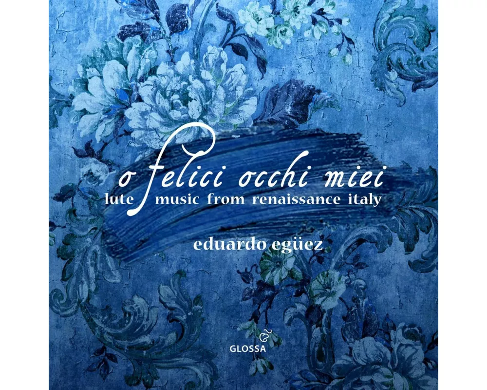 O felici occhi miei - Lute Music from Renaissance