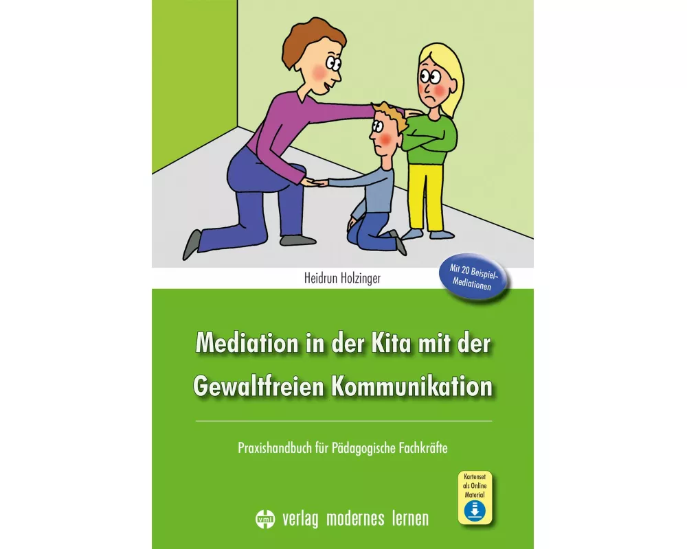 Mediation in der Kita mit der Gewaltfreien Kommunikation
