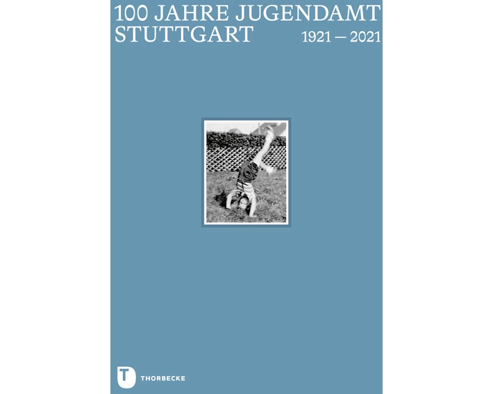 100 Jahre Jugendamt Stuttgart