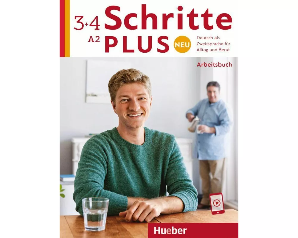 Schritte plus Neu 3+4. Arbeitsbuch mit Audios online