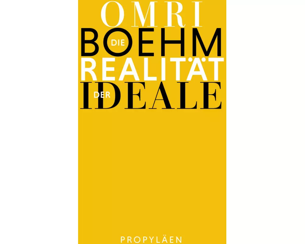 Die Realität der Ideale