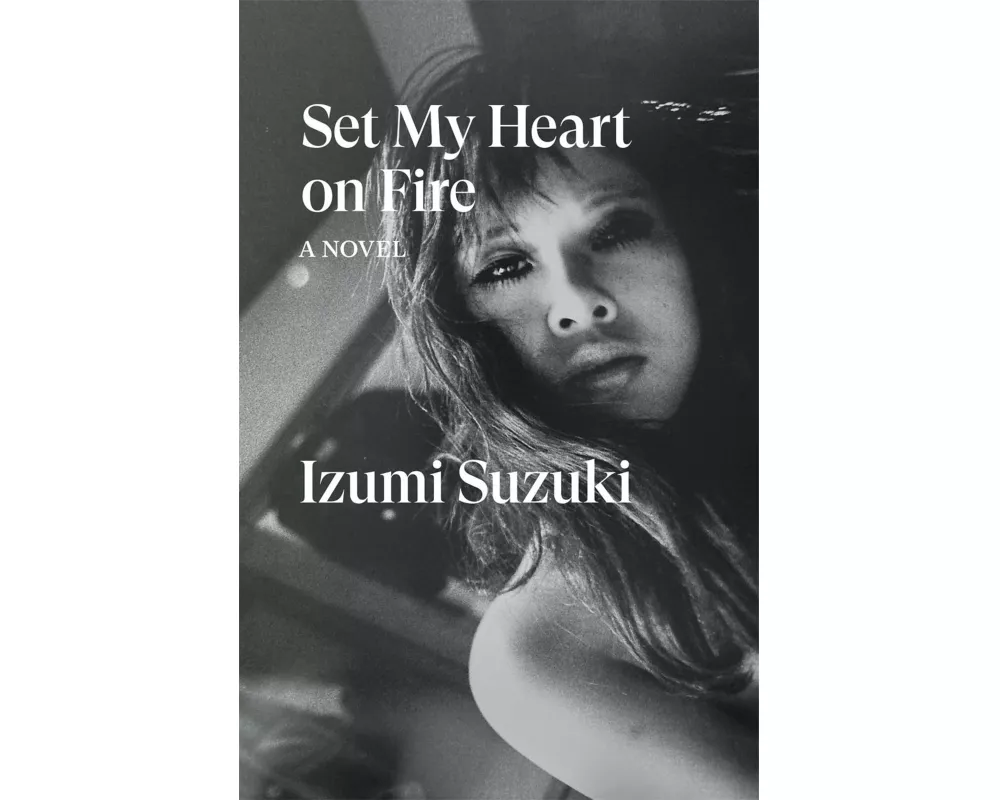 Set My Heart on Fire