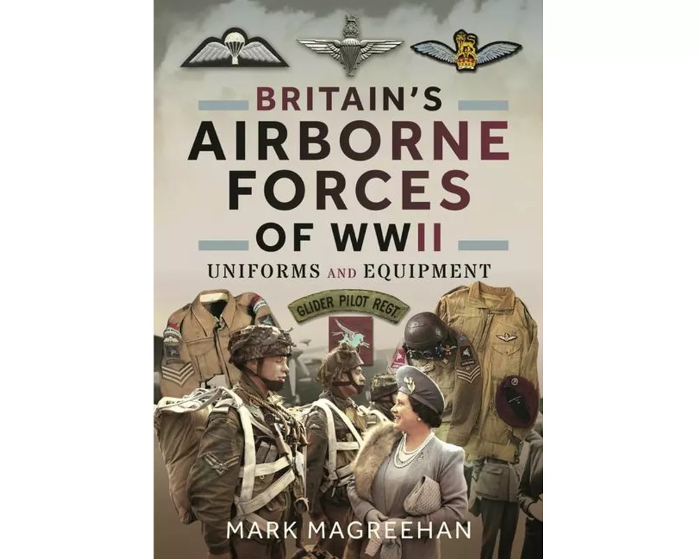 Britain's Airborne Forces of WWII