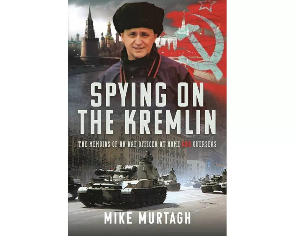 Spying on the Kremlin