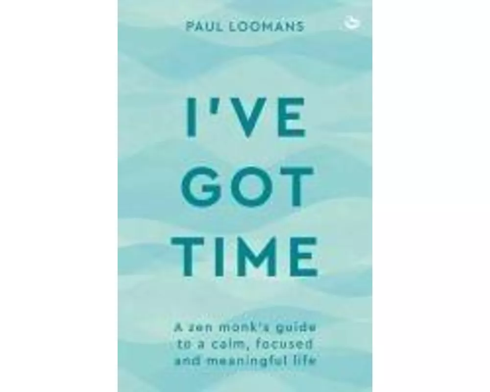 I've Got Time