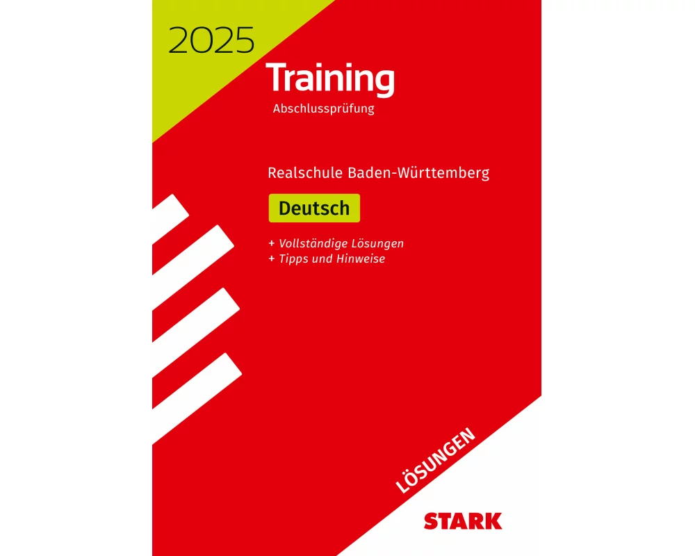 STARK Lösungen zu Training Abschlussprüfung Realschule 2025 - Deutsch - BaWü