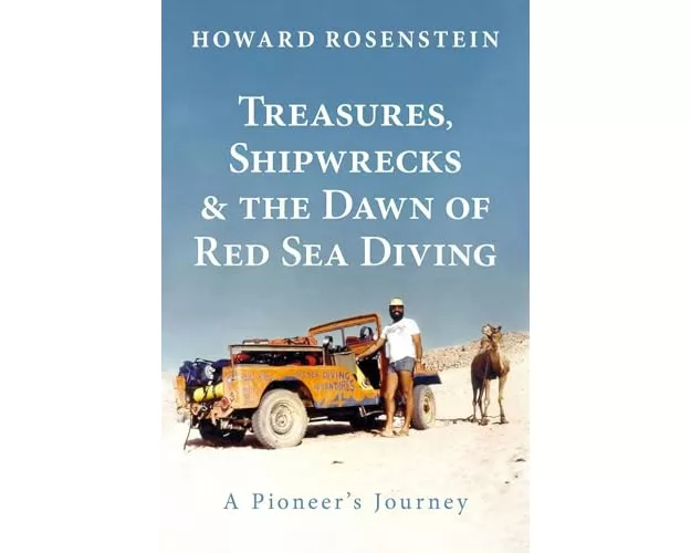 Treasures, Shipwrecks and the Dawn of Red Sea Diving