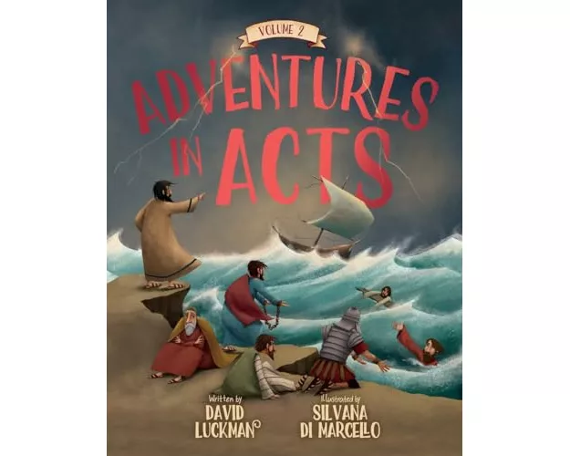 Adventures in Acts Vol. 2