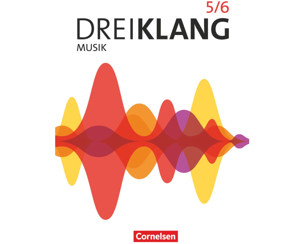 Dreiklang - Sekundarstufe I - Allgemeine Ausgabe 2022 - Band 5/6