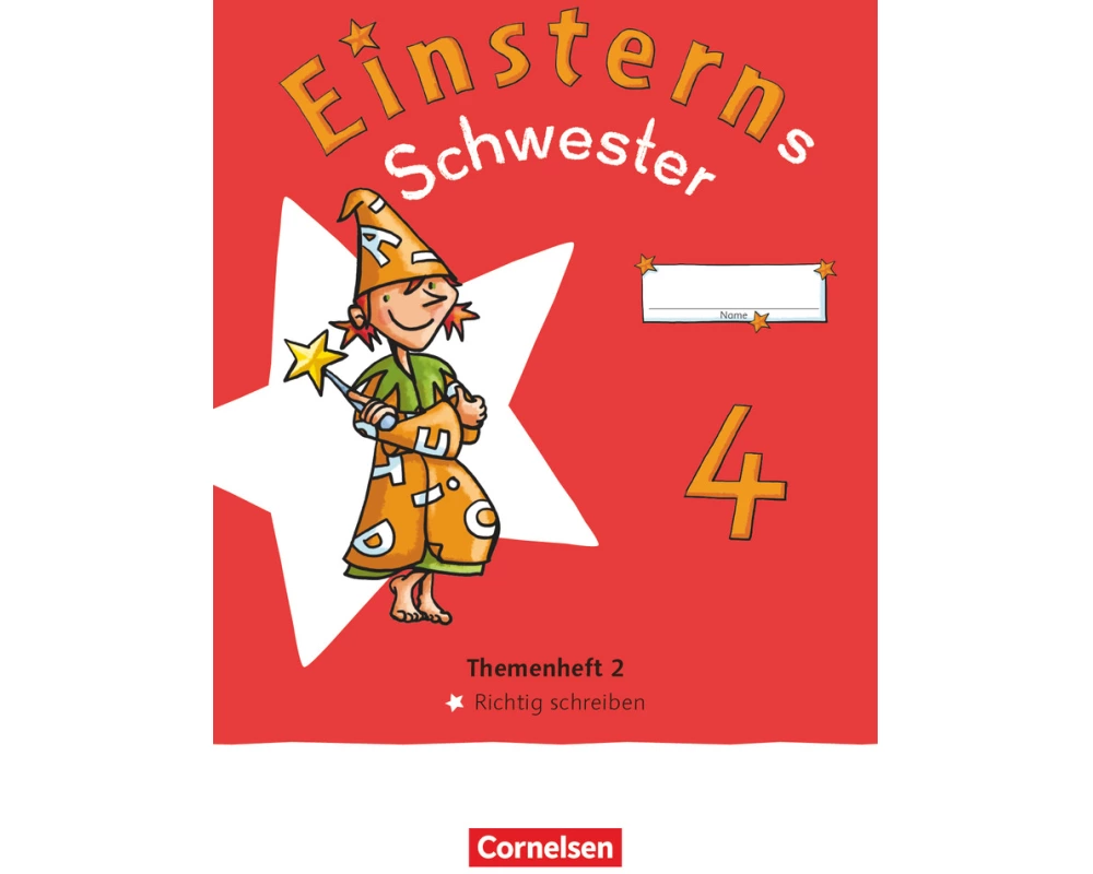 Einsterns Schwester - Sprache und Lesen - Neubearbeitung 2022 - 4. Schuljahr