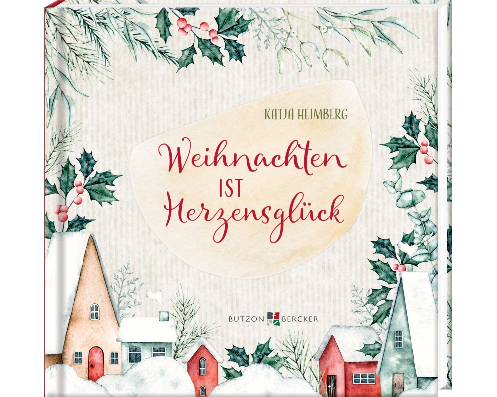Weihnachten ist Herzensglück