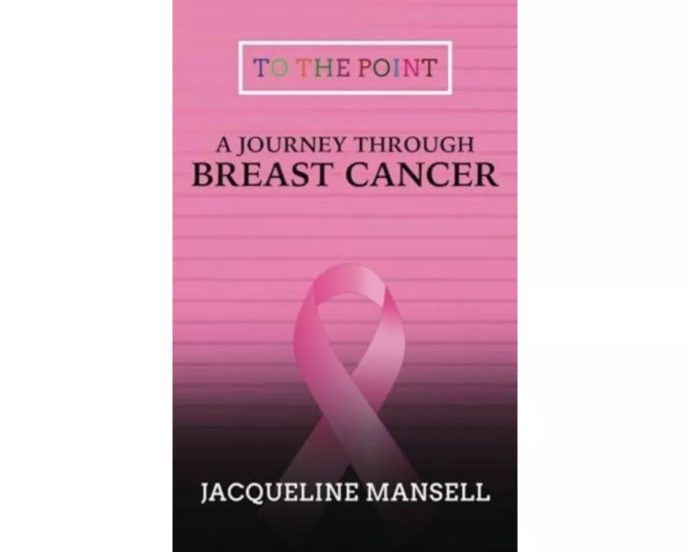 A Journey Through Breast Cancer
