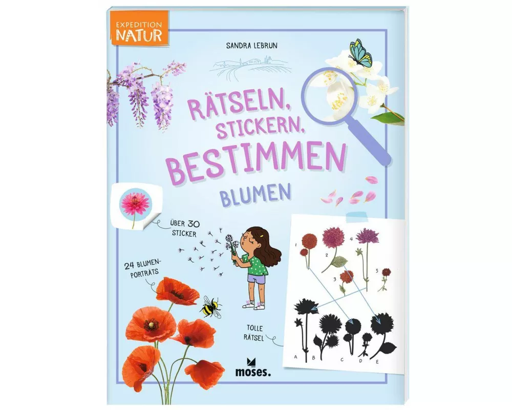 Expedition Natur Rätseln, Stickern, Bestimmen - Blumen