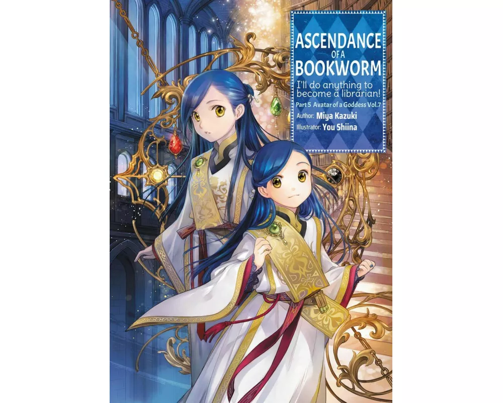 Ascendance of a Bookworm: Part 5 Volume 7 (Light Novel)