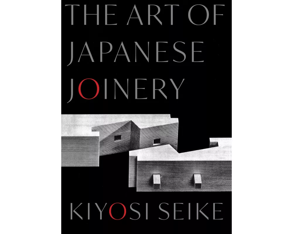 The Art of Japanese Joinery